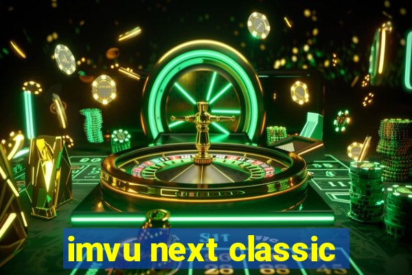 imvu next classic